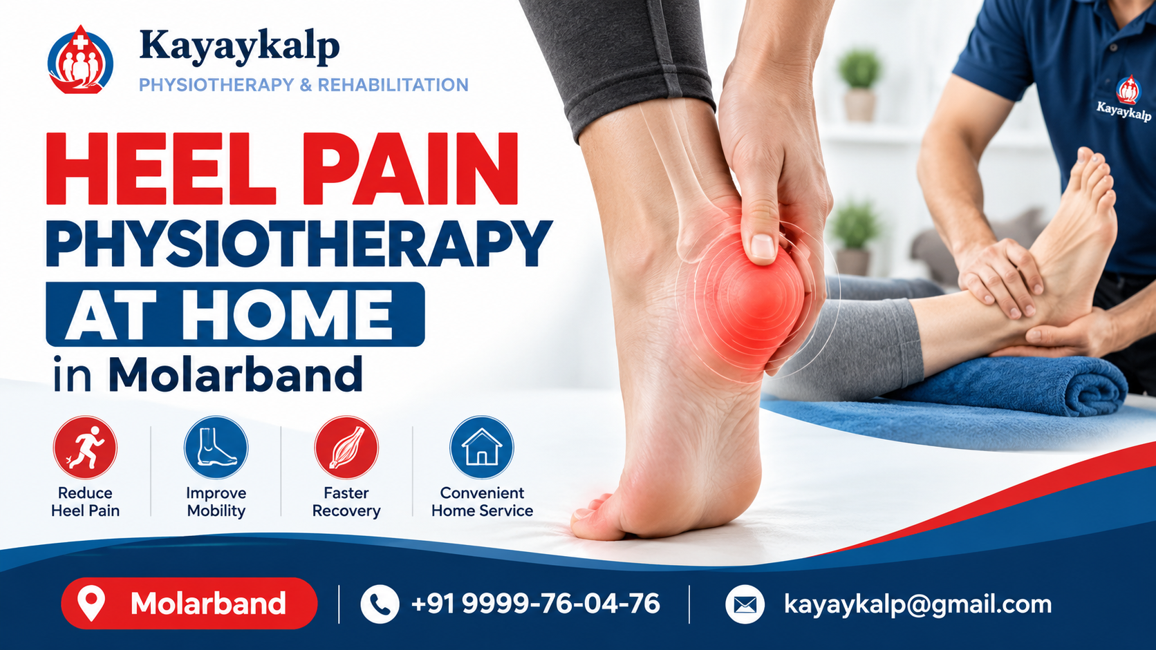 Heel Pain Physiotherapy at Home in Molarband | Kayaykalp