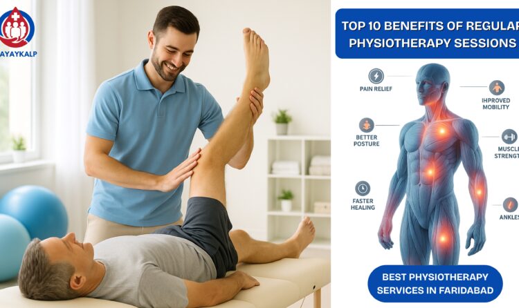 Best Physiotherapy Services in Faridabad